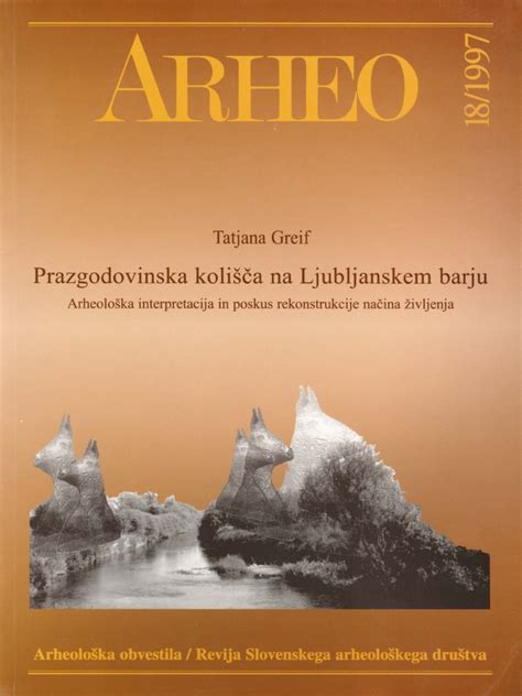 Prazgodovinska kolišča na Ljubljanskem barju